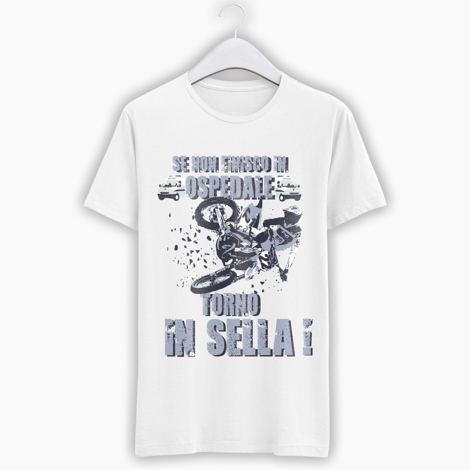 T-Shirt Uomo Motocross – Se non finisco in ospedale torno in sella
