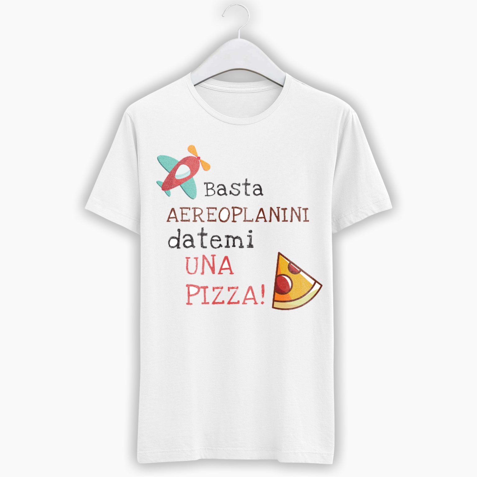 T-Shirt Bambino/a Basta aeroplanini datemi una pizza