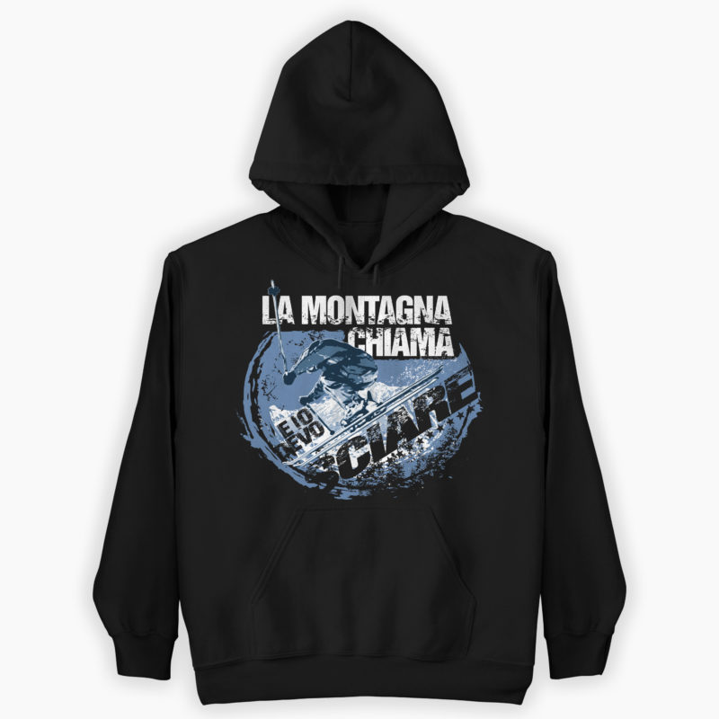 Felpa Montagna- La montagna mi chiama e io devo sciare