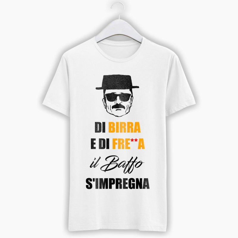 T-Shirt Uomo "Di Birra e di Fre**a il Baffo S'Impregna"