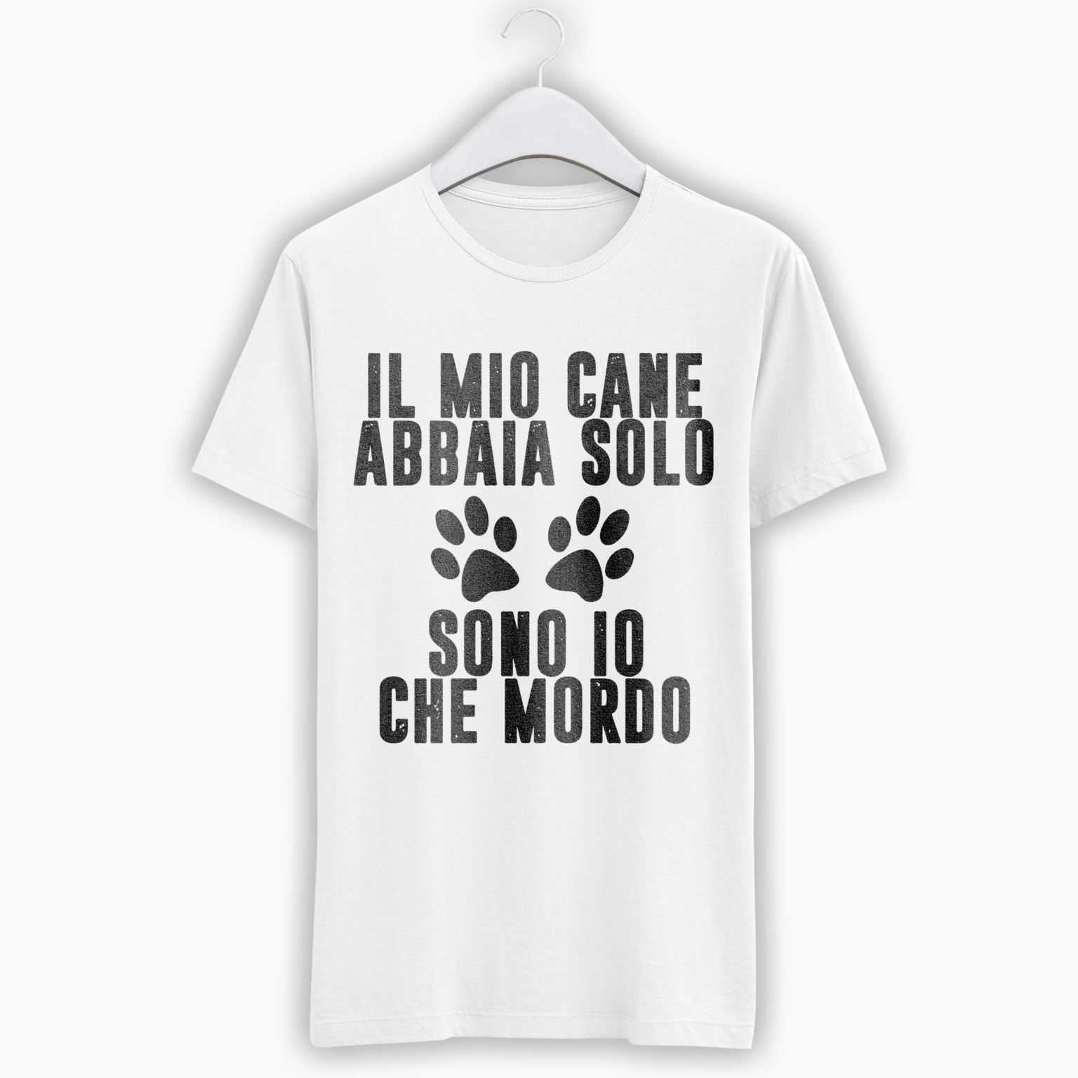 T-Shirt Unisex – Il Mio Cane Abbaia Solo, Sono Io Che Mordo