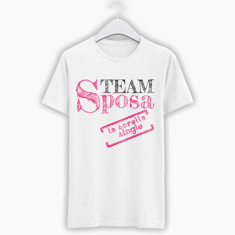 T-Shirt Addio Al Nubilato - Team Sposa La Sorella Single