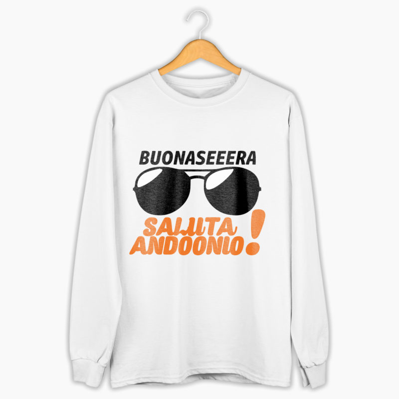 Felpa Unisex - Buonaseeera Saluta Andoonio!
