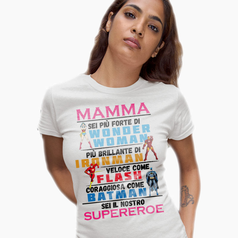 T-Shirt Festa Della Mamma - Sei il Nostro Supereroe