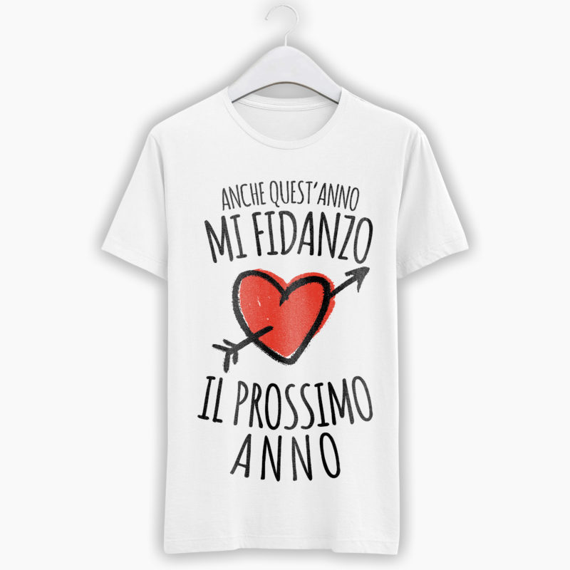 T-Shirt Donna Divertente - Anche quest'anno mi fidanzo il prossimo anno!