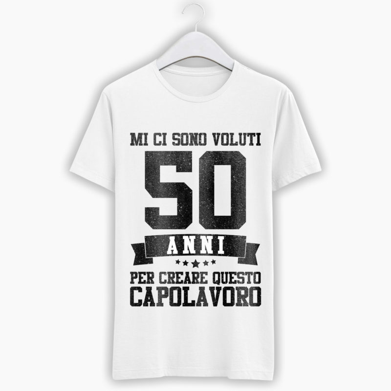 T-Shirt Divertente Compleanno - Mi ci sono voluti 50 anni per creare questo capolavoro