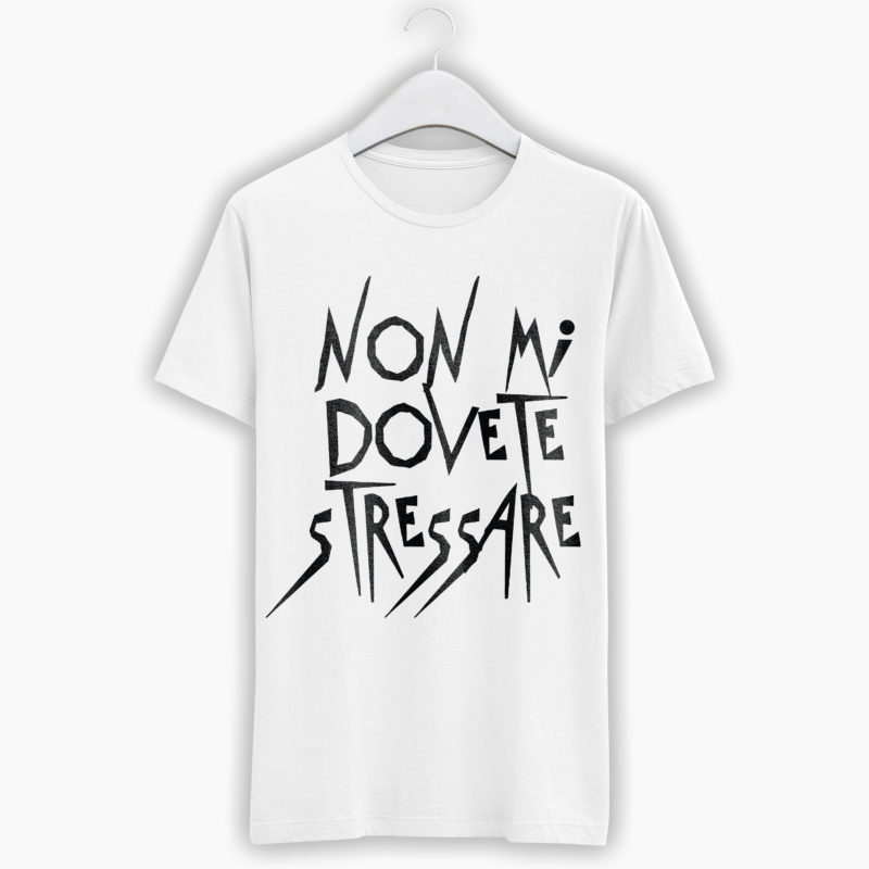 T-Shirt Donna Divertente - Non mi dovete stressare