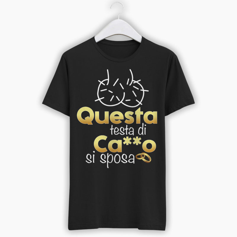 T-Shirt Addio al Celibato - Questa testa di Ca**o si sposa