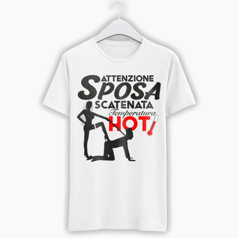 T-Shirt Addio Al Nubilato - Attenzione Sposa Scatenata