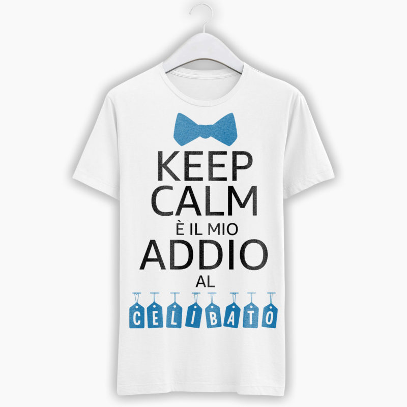 T-Shirt Addio Al Celibato - Keep Calm è il mio addio al celibato
